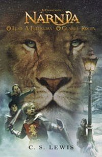 As Crônicas de Nárnia - o Leão, a Feiticeira e o Guarda-Roupa - 4ª Ed....