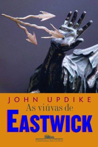 As Viuvas de Eastwick - Companhia das Letras