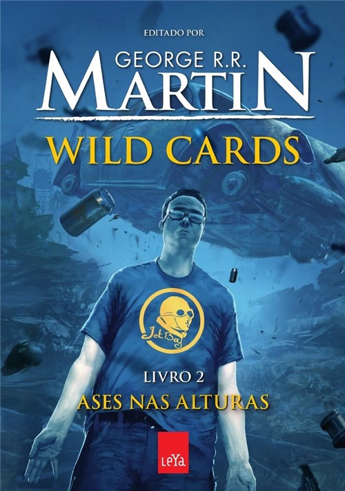 Ases Nas Alturas - Volume 2 - Série Wild Cards