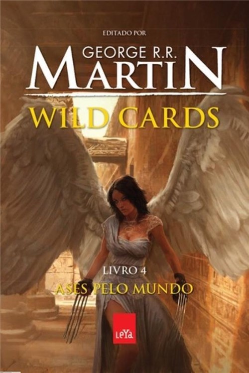 Ases Pelo Mundo (Wild Cards - Vol. 4)