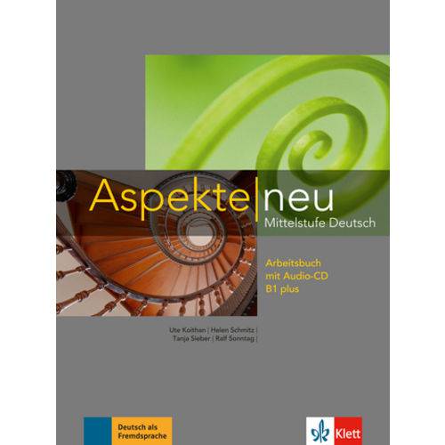 Tudo sobre 'Aspekte Neu B1 Plus - Arbeitsbuch Mit Audio-cd - Klett-langenscheidt'
