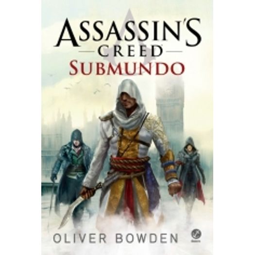 Assassins Creed - Submundo - Galera