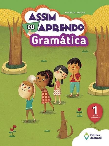 Assim eu Aprendo Gramática 1 Ano - Edição 2016 - Ed. do Brasil