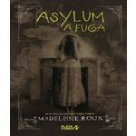 Asylum - a Fuga