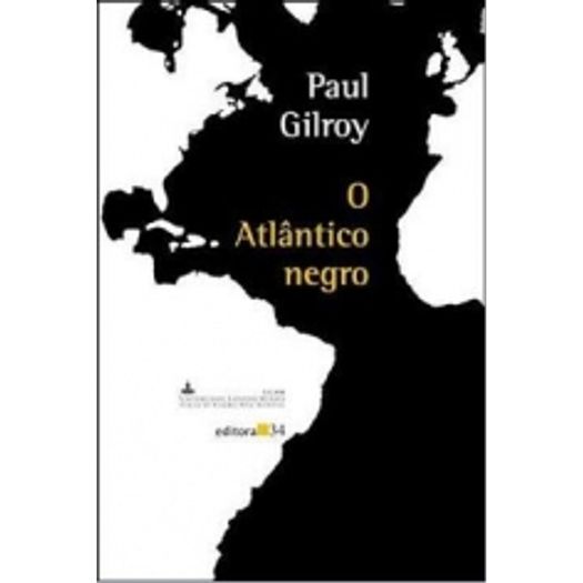 Tudo sobre 'Atlantico Negro - Ed 34'