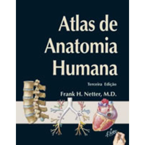 Atlas de Anatomia Humana - 3 Ed - Artmed