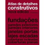 Atlas de Detalhes Construtivos