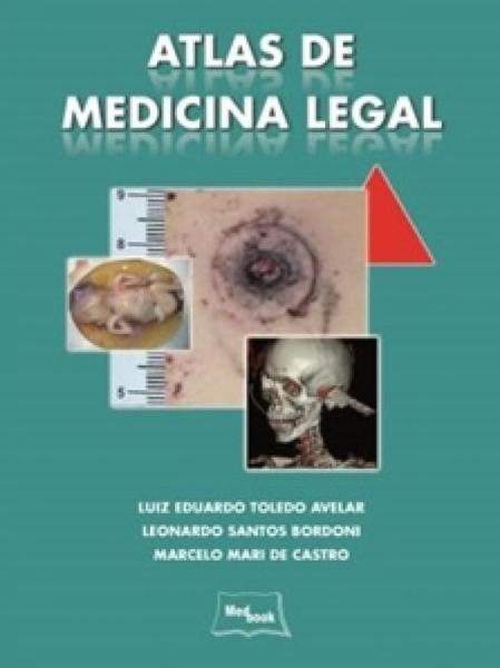 ATLAS DE MEDICINA LEGAL - 1a ED - 2014 - Medbook