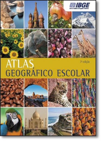 Atlas Geográfico Escolar - Ibge