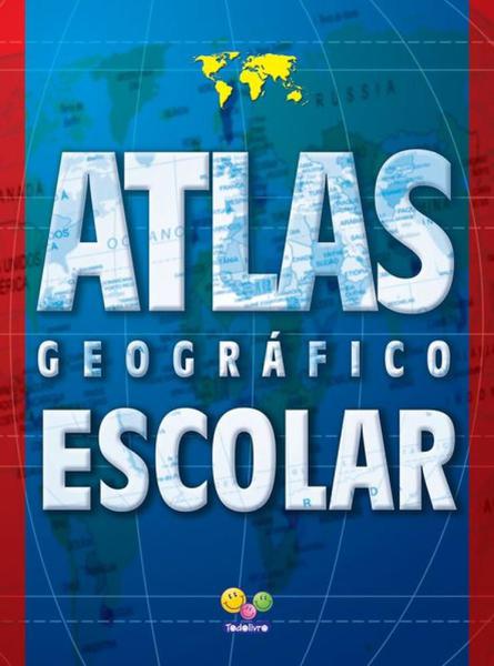 Atlas Geográfico Escolar - Todolivro