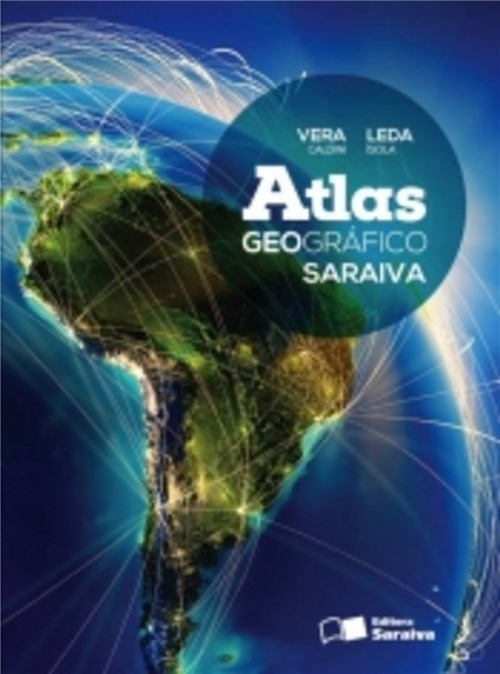 Atlas Geografico Saraiva - Saraiva
