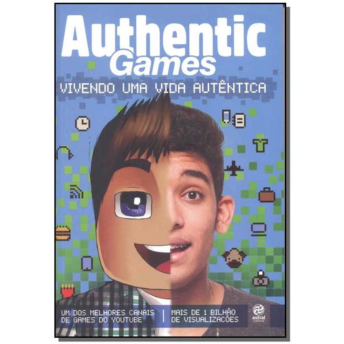 Authentic Games: Vivendo uma Vida Autêntica