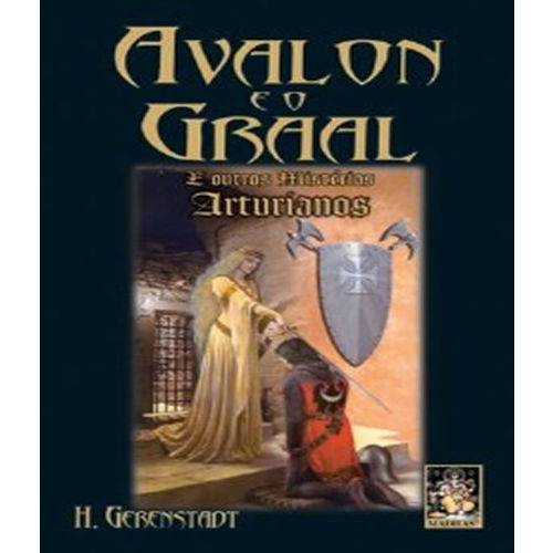 Tudo sobre 'Avalon e o Graal'