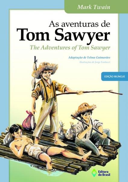 Aventuras de Tom Sawyer, as - Ed. do Brasil