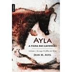 Tudo sobre 'Ayla, a Filha das Cavernas - Edição de Bolso'