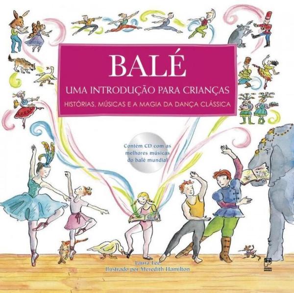 Balé - uma Introdução para Crianças - Panda Books