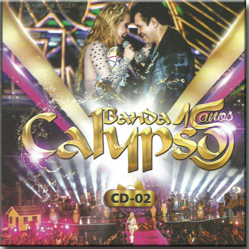 Banda Calypso - 2015 - 15 Anos Cd 2