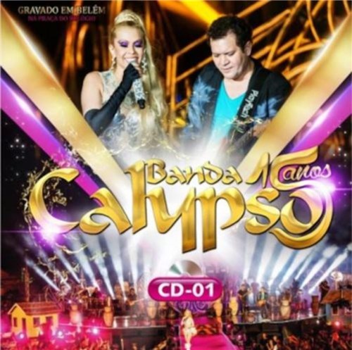 Banda Calypso - 15 Anos, V.1