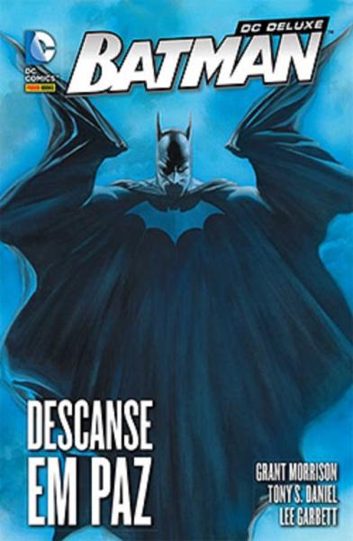 Batman - Descanse em Paz - Dc Deluxe - Panini - 1