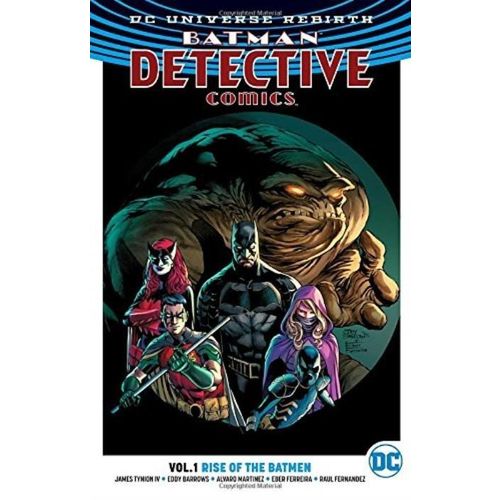 Batman - Detective Comics Vol. 1 - Rise Of The Batmen - Dc Rebirth
