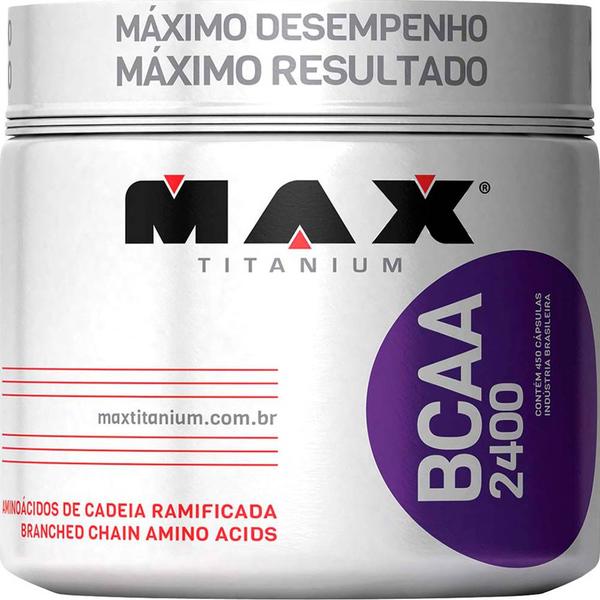BCAA 2400 - Suplemento Alimentar 450 Cápsulas - Max Titanium