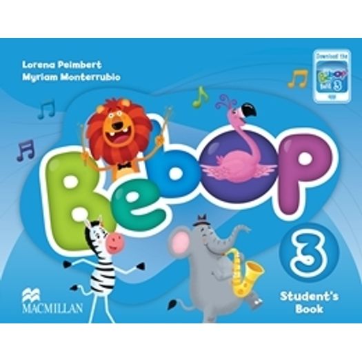 Bebop 3 Students Book Pack With Parents Guide - Macmillan