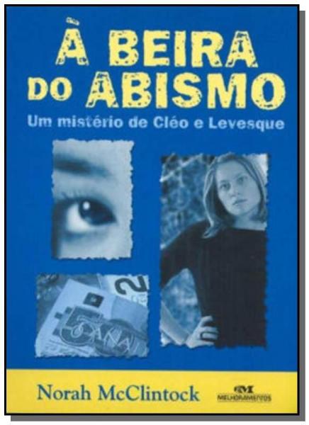 Beira do Abismo - um Misterio de Cleo e Levesque - Melhoramentos