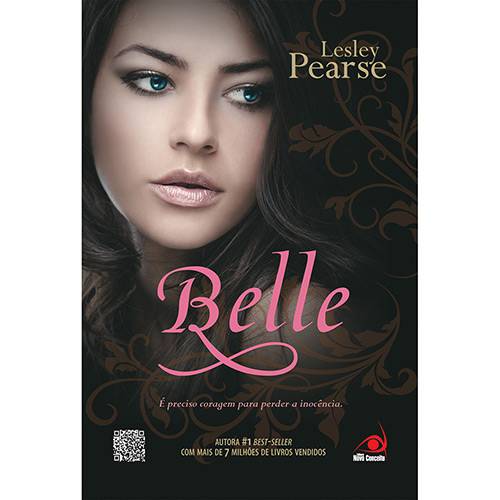 Tudo sobre 'Belle: é Preciso Coragem para Perder a Inocência'