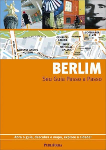 Berlim - Guia Passo a Passo - Publifolha