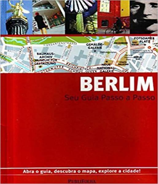Berlim - Seu Guia Passo a Passo - 06 Ed - Publifolha