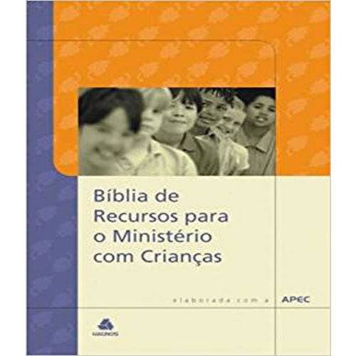 Biblia de Recursos P/ Ministerio C/ Criancas