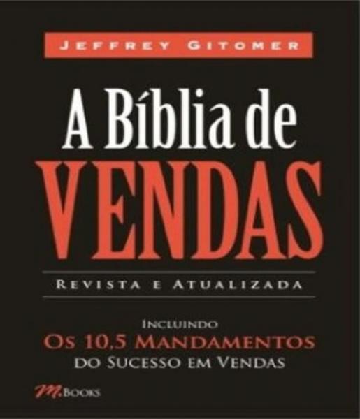 Biblia de Vendas, a - 02 Ed - M.books