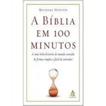 Biblia Em 100 Minutos, A