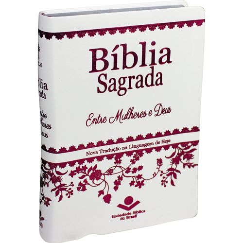 Tudo sobre 'Biblia Entre Mulheres e Deus - Branca'