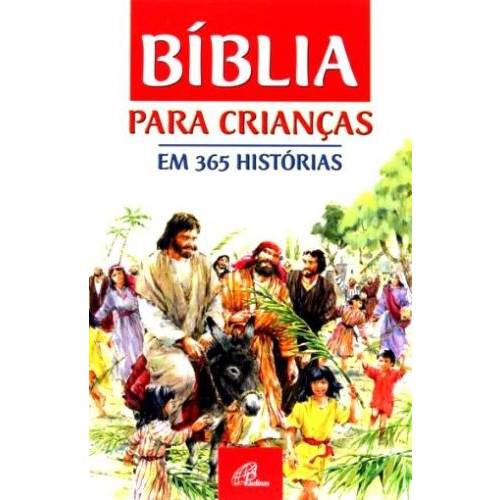Biblia para Criancas em 365 Historias - Paulinas
