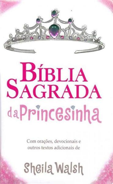 Bíblia Sagrada da Princesinha - Thomas Nelson