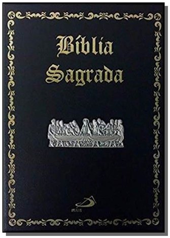 Biblia Sagrada - Luxo - Santa Ceia - Paulus