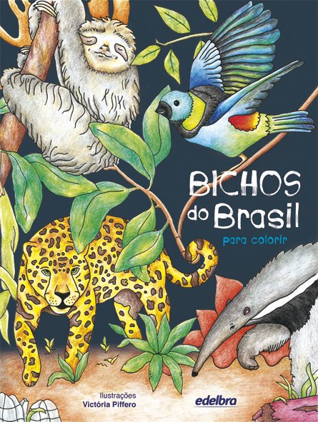 Bichos do Brasil - para Colorir - Edelbra