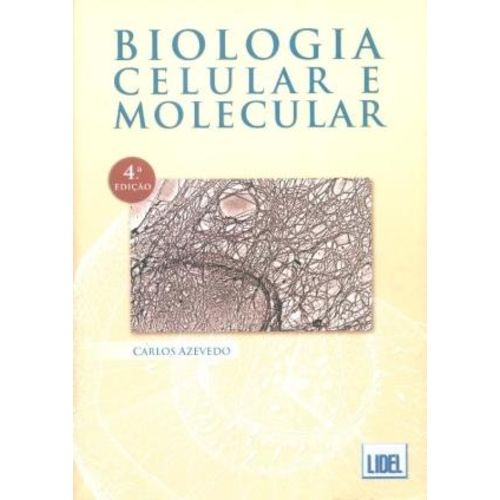 Biologia Celular Molecular