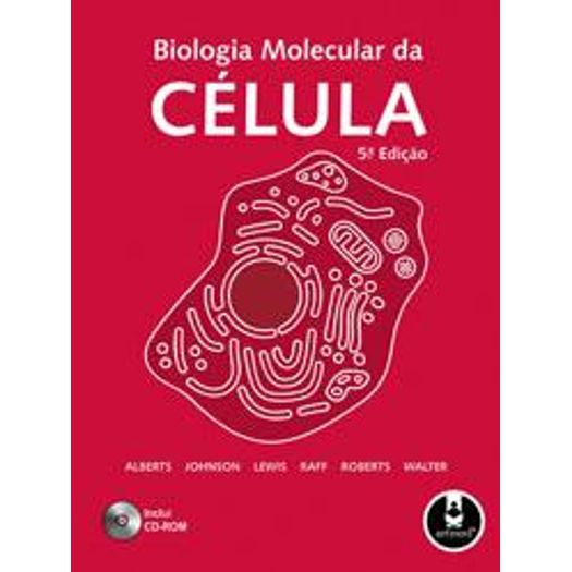 Biologia Molecular da Celula - Artmed - 5 Ed