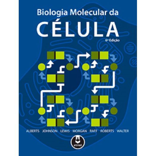 Biologia Molecular da Celula - Artmed