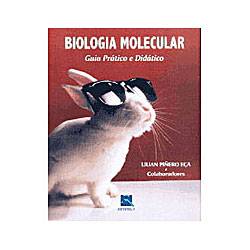 Biologia Molecular Guia Prático e Didático