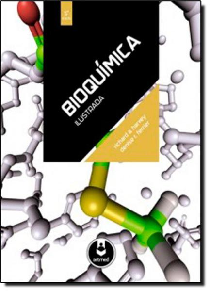 Bioquímica Ilustrada - Artmed