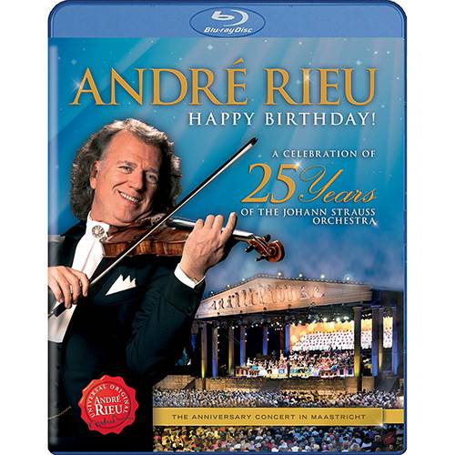 Tudo sobre 'Blu-ray André Rieu - Happy Birthday! a Celebration Of 25 Years Of The Johann Strauss Orchestra'