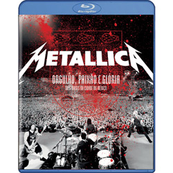 Blu-ray Metallica - Orgulho, Paixão e Glória