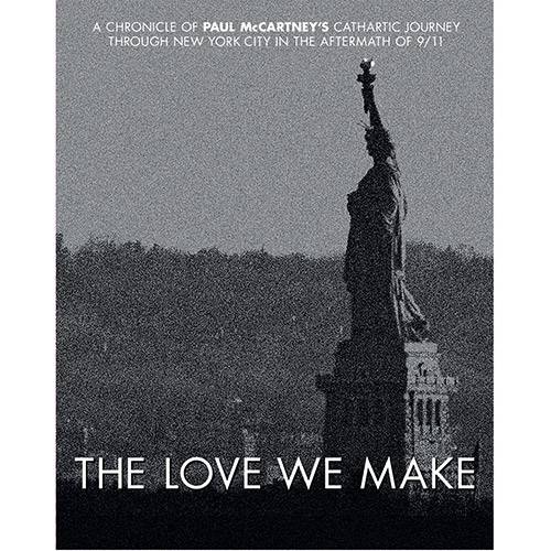 Tudo sobre 'Blu-ray Paul McCartney - The Love We Make'