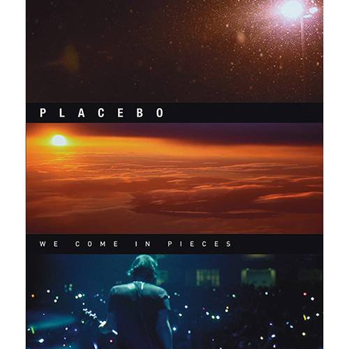 Tudo sobre 'Blu-ray Placebo: We Come In Pieces'