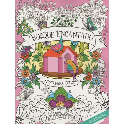 Bosque Encantado - Livro para Colorir - Brochura - Ciranda Cultural