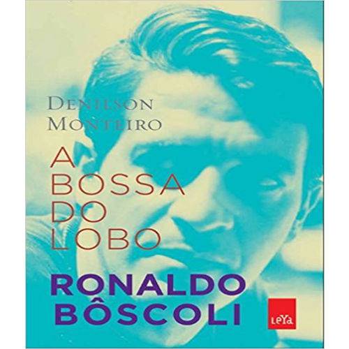 Tudo sobre 'Bossa do Lobo : Ronaldo Boscoli, a'