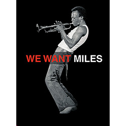 Tudo sobre 'Box Miles Davis - We Want Miles - 2CD's e 1 DVD'